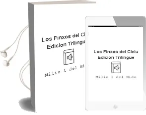 Descargar AudioLibro Los Finxos del Cielu (Edicion Trilingue) de Milio L Del Nido año 2011