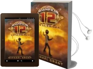 Descargar AudioLibro Los Magnificos 12: La Llamada de Michael Grant año 2011