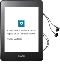 Descargar AudioLibro Narraciones de Mitos Clasicos: Adptacion de la Metamorfosis de Varios Autores año 2011