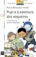 AudioLibro Pupi e a Aventura dos Vaqueiros de Rosa Font I Massot
