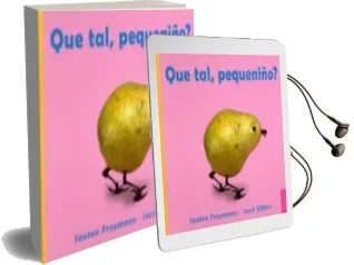 Descargar AudioLibro Que Tal, Pequeniño? de Saxton Freymann año 2011