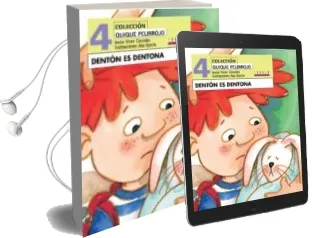 Descargar AudioLibro Quico Pelirrojo: Denton es Dentona de Vicen Corcoles año 2011