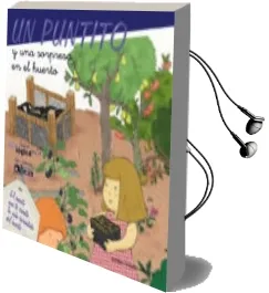Descargar AudioLibro Un Puntito y una Sorpresa en el Huerto de Alicia Sevilla Atienza año 2011