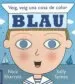 AudioLibro Veig, Veig, una Cosa de Color Blau de Sally Symes
