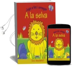 Descargar AudioLibro A la Selva (Juga a fet i Amagat) de Varios Autores año 2011