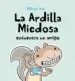AudioLibro Ardilla Miedosa Encuentra un Amigo (Cartone) de Melaine Watt