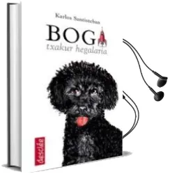 Descargar AudioLibro Boga Txakur Hegalaria de Matt Whyman año 2011