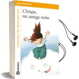 Descargar AudioLibro Chispa, mi Amiga Nube de Carles Sala I Vila año 2011