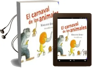 Descargar AudioLibro El Carnaval de los Animales (2ª ed) de Marianne Dubuc año 2011