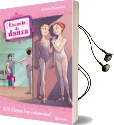 Descargar AudioLibro Escuela de Danza: Sos: ¡Llegan los Examenes¡ de Aurora Marsotto año 2011