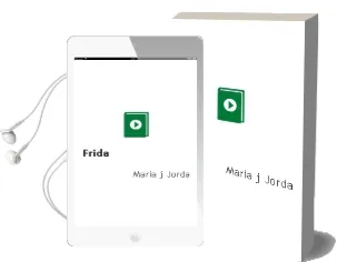 Descargar AudioLibro Frida de Maria J. Jorda año 2011