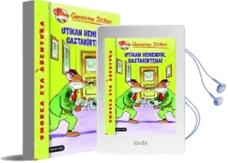 Descargar AudioLibro Geronimo Stilton 9: Utikan Hemndeik, Gaztakirtena! de Geronimo Stilton año 2011