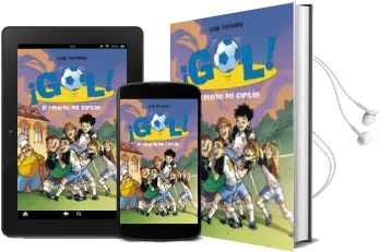 Descargar AudioLibro ¡Gol! 9: El Retorno del Capitan de Luigi Garlando año 2011