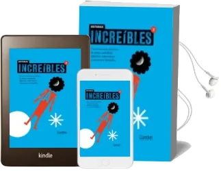 Descargar AudioLibro Historias Increibles 2: Cinco Aventuras Autenticas de Atletas, na Dadores, Alpinistas, Exploradores y Astronautas Intrepidos de Varios Autores año 2011