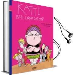 Descargar AudioLibro Katti Beti Endredatzen de Antxiñe Mendizabal Aranburu año 2011