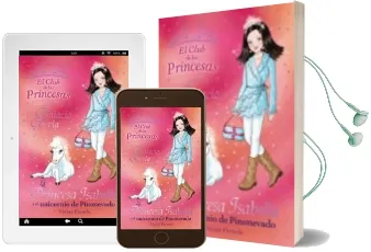 Descargar AudioLibro La Princesa Isabella y el Unicornio de Pinonevado (el Club de las Princesas) de Vivian French año 2011
