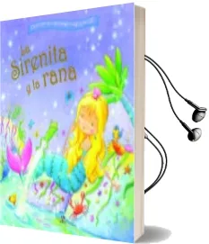 Descargar AudioLibro La Sirenita y la Rana de Varios Autores año 2011