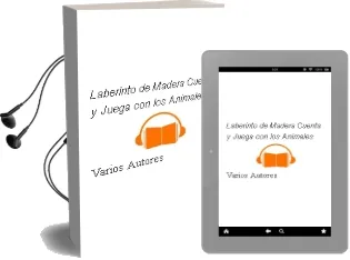 Descargar AudioLibro Laberinto de Madera: Cuenta y Juega con los Animales de Varios Autores año 2011