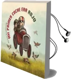 Descargar AudioLibro Mi Primer Coche era Rojo de Peter Schossow año 2011