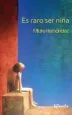 AudioLibro Que Raro es ser Niña de Mildre Hernandez