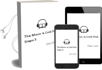 Descargar AudioLibro The Moon is Cold (First Steps 3) de Enric Lluch año 2011