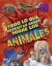 AudioLibro Todo lo que Necesitas Saber Sobre los Animales de Franck Girard