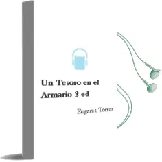 Descargar AudioLibro Un Tesoro en el Armario (2ª ed) de Eugenia Torres año 2011