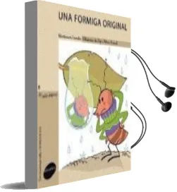 Descargar AudioLibro Una Formiga Original de Mariasun Landa año 2011
