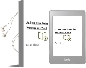 Descargar AudioLibro A lua ten Frio / the Moon is Cold de Enric Lluch año 2011
