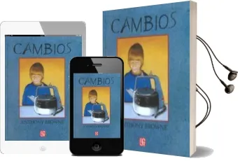 Descargar AudioLibro Cambios de Anthony Browne año 2011