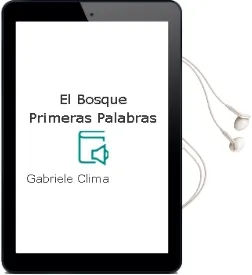 Descargar AudioLibro El Bosque (Primeras Palabras) de Gabriele Clima año 2011