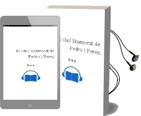 Descargar AudioLibro El Gall Enamorat de Pedro L. Perez De Paz año 2011