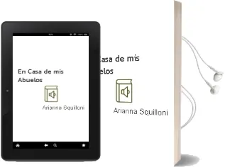 Descargar AudioLibro En Casa de mis Abuelos de Arianna Squilloni año 2011
