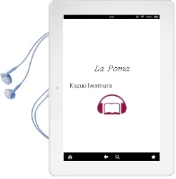 Descargar AudioLibro La Poma de Kazuo Iwamura año 2011