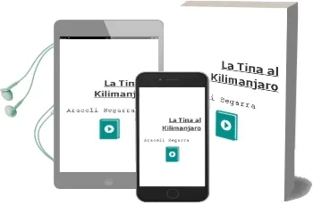 Descargar AudioLibro La Tina al Kilimanjaro de Araceli Segarra año 2011