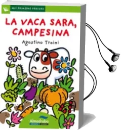 Descargar AudioLibro La Vaca Sara Campesina (Letra Palo) de Agostino Traini año 2011