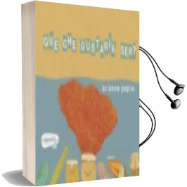 Descargar AudioLibro Que che Gustaria ser de Arianna Papini año 2011