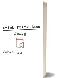 Descargar AudioLibro Stick & Stack tom & Jerry de Varios Autores año 2011