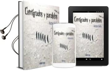 Descargar AudioLibro Centigrados y Paralelos de Victor Solis año 2011