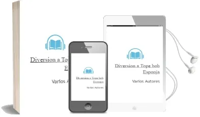 Descargar AudioLibro Diversion a Tope bob Esponja de Varios Autores año 2011