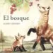 AudioLibro El Bosque (Coleccion ¿Donde Viven los Animales? de Albert Asensio