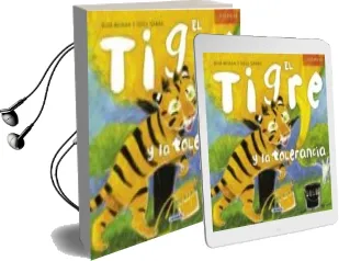 Descargar AudioLibro El Tigre y la Tolerancia de Varios Autores año 2011