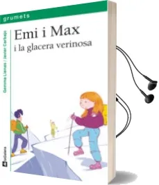 Descargar AudioLibro Emi i max i la Glacera Verinosa de Gemma Lienas año 2011