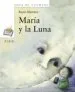AudioLibro Maria y la Luna de Rocio Martinez