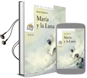 Descargar AudioLibro Maria y la Luna de Rocio Martinez año 2011
