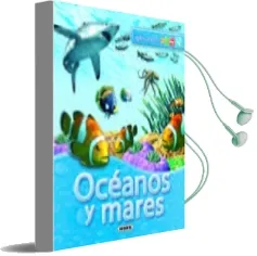 Descargar AudioLibro Oceanos y Mares (Exploradores) de Varios Autores año 2011