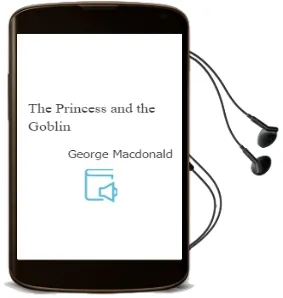 Descargar AudioLibro The Princess and the Goblin de George Macdonald año 2011