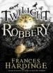 AudioLibro Twilight Robebery de Frances Hardinge