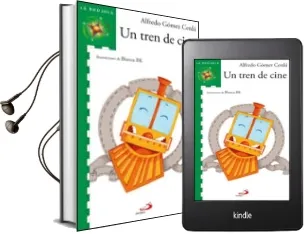 Descargar AudioLibro Un Tren de Cine de Alfredo Gomez Cerda año 2011
