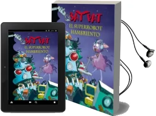 Descargar AudioLibro Bat pat 16: El Superrobot Hambriento de Roberto Pavanello año 2011